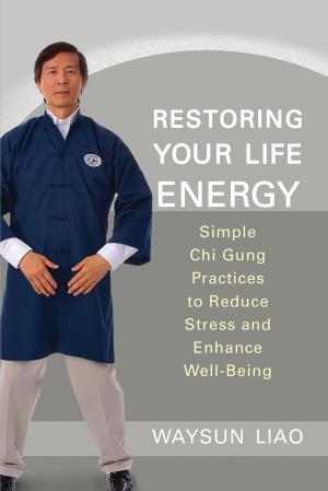 Cover of the book Restoring Your Life Energy by Jetsunma Tenzin Palmo