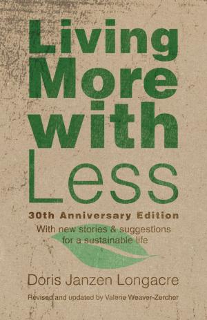 Cover of the book Living More with Less by Sian Murray-Williams, Stuart Murray