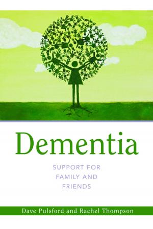 Book cover of Dementia - Support for Family and Friends