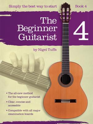 Book cover of The Beginner Guitarist: Book 4