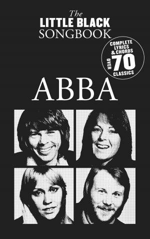 Cover of the book The Little Black Songbook: ABBA by Alain WODRASCKA