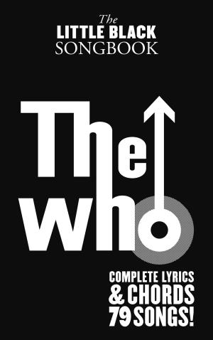 Book cover of The Little Black Songbook: The Who
