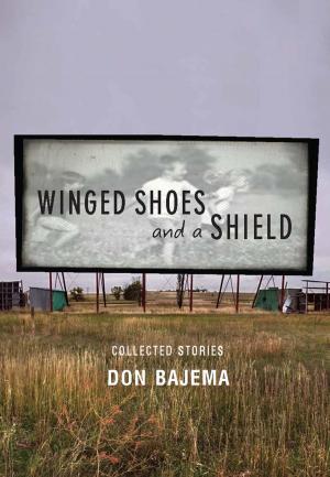 Cover of the book Winged Shoes and a Shield by Tim Wise