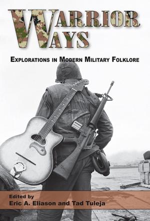 Cover of the book Warrior Ways by Barre Toelken