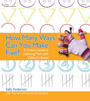 Cover of the book How Many Ways Can You Make Five? by Linda Miller, PhD, Mary Jo Gibbs