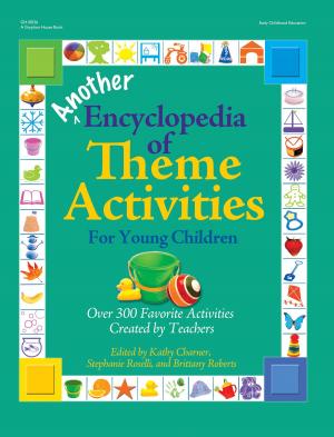 Cover of the book Another Encyclopedia of Theme Activities for Young Children by Amy Read, MS, Saroj Ghoting