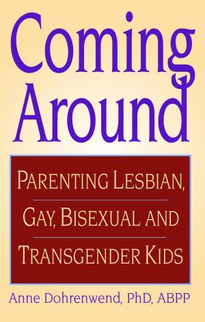 Cover of the book Coming Around by Chris Spinelli, Maryann Karinch