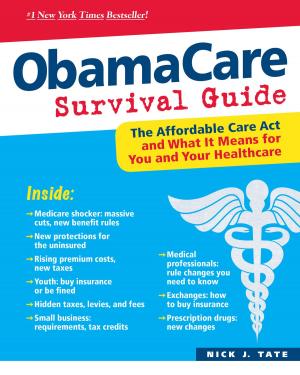 Cover of the book ObamaCare Survival Guide by Bart Astor