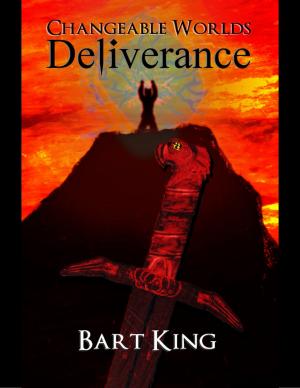 Cover of the book Changeable Worlds: Deliverance by James Bottino
