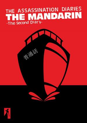 bigCover of the book The Assassination Diaries - The Mandarin by 
