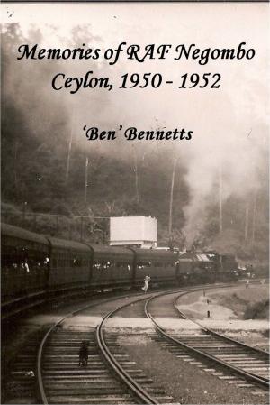 Book cover of Memories of RAF Negombo Ceylon, 1950: 1952