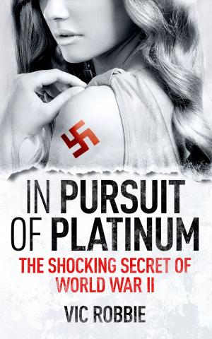 Cover of the book In Pursuit of Platinum by Greg Cox, John Gregory Betancourt