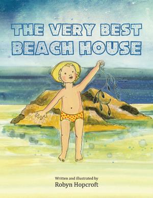 Cover of the book The Very Best Beach House by Annie Zac Poonen