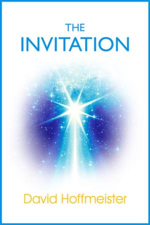 Cover of the book The Invitation by David Hoffmeister