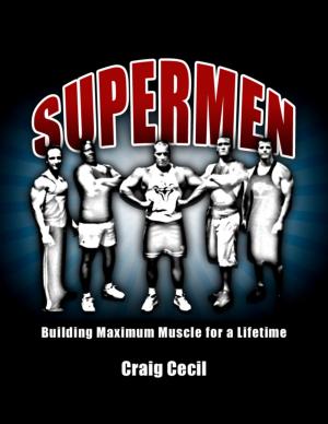 Book cover of Supermen: Building Maximum Muscle for a Lifetime