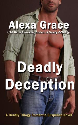 Cover of the book Deadly Deception by Tina Wainscott, Jaime Rush