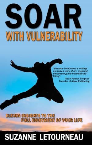 Cover of the book Soar with Vulnerability by Nida Chenagtsang