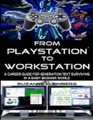 Cover of the book From Playstation To Workstation (Canadian) by Alexandra Lange