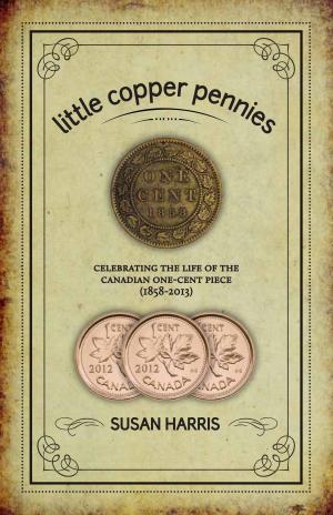 Cover of the book Little Copper Pennies by Alexandra Kitty