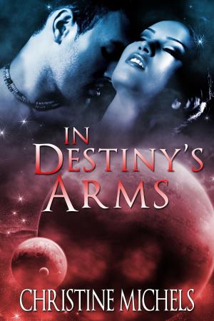 Book cover of In Destiny's Arms - Futuristic Romance