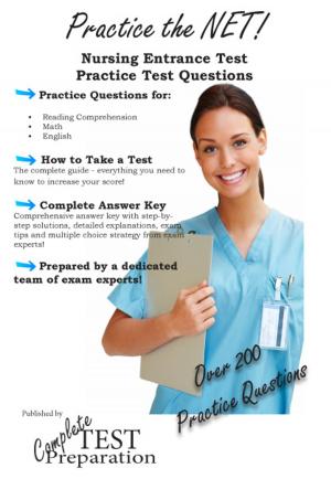 Cover of Practice the NET: Nursing Entrance Test Practice Test Questions