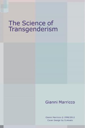 bigCover of the book The Science of Transgenderism by 