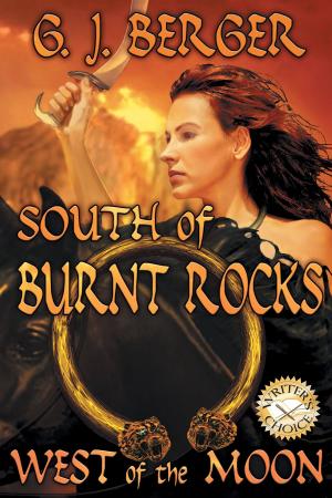 Cover of the book South of Burnt Rocks West of the Moon by Glenn Jacques