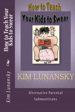 Book cover of How to Teach Your Kids to Swear