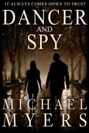 bigCover of the book Dancer and Spy by 