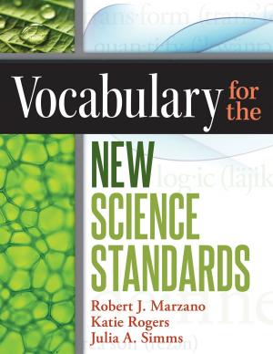 Cover of the book Vocabulary for the New Science Standards by Mike Ruyle, Tamera Weir O'Neill, Jeanie M. Iberlin, Michael D. Evans, Rebecca Midles