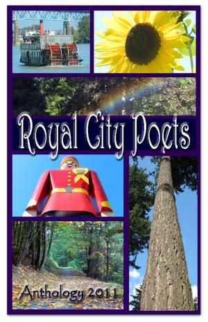 Cover of the book Royal City Poets Anthology 1 by Lakshmi Krishnadas Pai