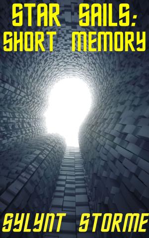 Book cover of Star Sails: Short Memory