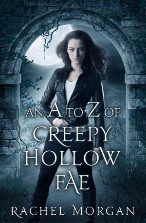 Cover of An A to Z of Creepy Hollow Fae