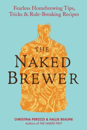 Cover of the book The Naked Brewer by Kathleen Norris