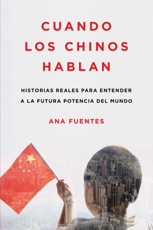 Cover of the book Cuando los chinos hablan by Tabor Evans