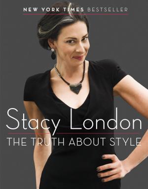 Cover of the book The Truth About Style by Chloe Neill