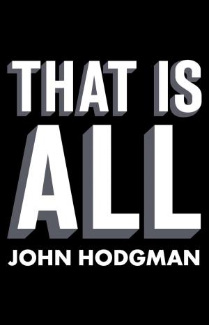 Cover of the book That Is All by Jon Sharpe
