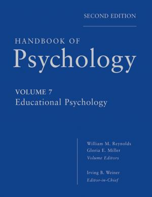 Book cover of Handbook of Psychology, Educational Psychology