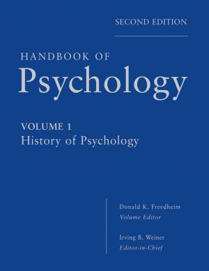 Cover of the book Handbook of Psychology, History of Psychology by Jeffrey C. Alexander, Bernadette N. Jaworsky