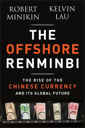 Cover of the book The Offshore Renminbi by Robert Pozen, Theresa Hamacher