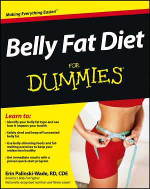 Cover of the book Belly Fat Diet For Dummies by Charles Hannabarger, Frederick Buchman, Peter Economy