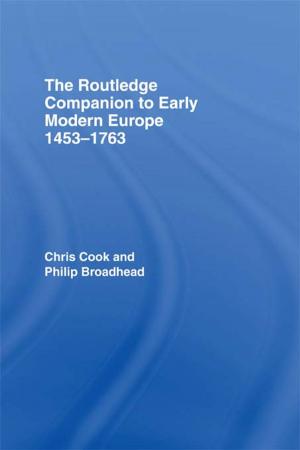 Cover of the book The Routledge Companion to Early Modern Europe, 1453-1763 by David Berman