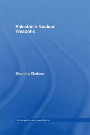Cover of the book Pakistan's Nuclear Weapons by Pervaiz K. Ahmed, Kwang Kok Lim, Ann Y E Loh
