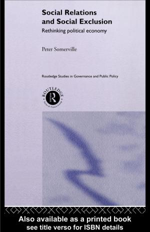 Cover of the book Social Relations and Social Exclusion by David T. Hill