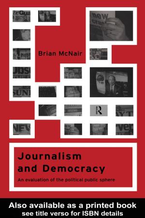 Cover of the book Journalism and Democracy by Wesley R. Burr, Loren D. Marks, Randal D. Day