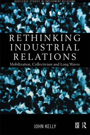 Cover of the book Rethinking Industrial Relations by Francois Debrix, Alexander D Barder