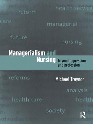 Cover of the book Managerialism and Nursing by Adrian Mackay