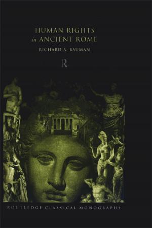 Cover of the book Human Rights in Ancient Rome by Chris Turner, Jo Boylan-Kemp
