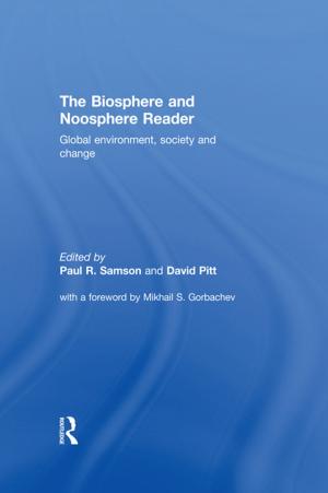 Cover of the book The Biosphere and Noosphere Reader by Giampaolo Sasso