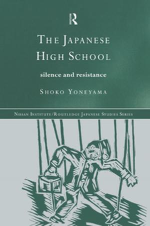 Cover of the book The Japanese High School by Michael Foley